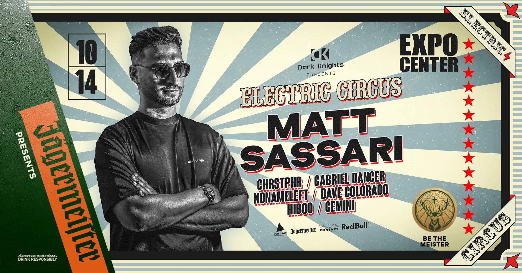 Dark Knights pres.: ELECTRIC CIRCUS w/ MATT SASSARI 10/14 @ Expo